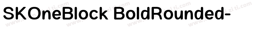 SKOneBlock BoldRounded字体转换